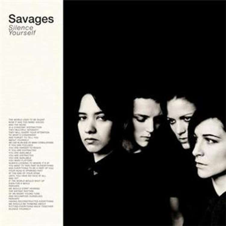 Savages - silence yourself