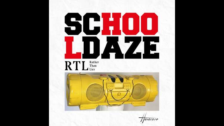 School Daze - RTL (Rather than Lies)